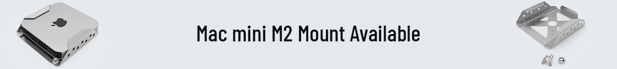 Mac mini M2 Mount Available